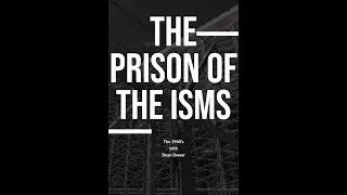 The 1940's - Prison of the Isms series by Dean Dwyer