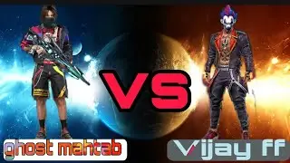 Ghost mahtab vs Vijay ff ! cs CUSTOM Mach ! watch full Mach ! garena free fire india