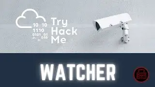 TryHackMe - Watcher