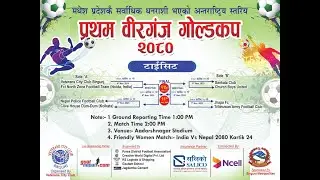 1st Birgunj gold cup: Veterans City Club,Birgung VS Fci North Zone Football Team,Noida,India