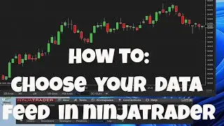How To Use A Different/Preferred Data Feed In NinjaTrader - Leverage Your Better Data Connection