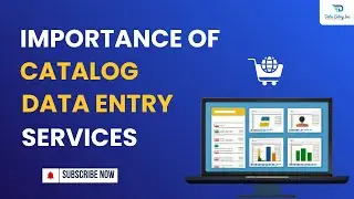 Why Catalog Data Entry Service is a Requirement | Data Entry Inc