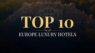 Top 10 Most Expensive Hotels in Europe  up to 100,000 dollars per night