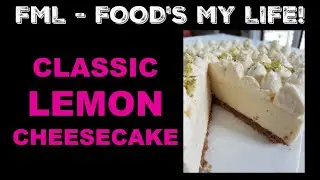 Classic Lemon Cheesecake ❤️ Cooking with Bec