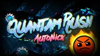 Quantam Rush (ALL COINS) | Geometry Dash 2.12