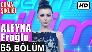 İşte Benim Stilim - Aleyna Eroğlu - 65. Bölüm 7. Sezon