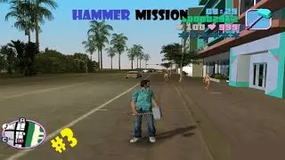 HAMMER MISSION|GTA:VICE CITY