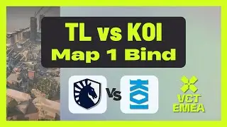 VCT EMEA Stage 2 Group Stage | TL vs KOI | Map 1 Bind