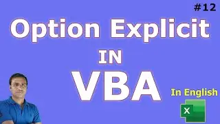 Use Option Explicit in #Excel VBA for Error-Free Code | In English | #Macro MasterMind &ndash; 12