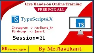 TypeScript  Session 21 || Online Training  || By Mr  Ravikant Tripathi  || RK Technologies
