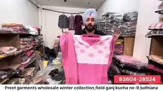 Preet garments #wintercollection #winterfrockssuits #winternightsuits #winterkurtisuits ludhianq