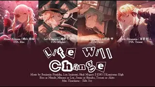 Life Will Change [Persona5 PJSK MULTICOVER] Mizuki, Len, Shizuku, Akito | Color Coded Lyrics