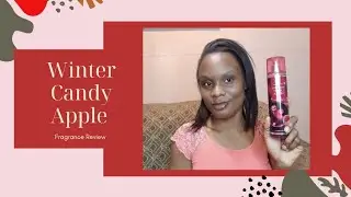 WINTER CANDY APPLE 2024 | BATH AND BODYWORKS REVIEW