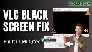 Fix VLC Media Player Black Screen Issue (Step-by-Step Guide)