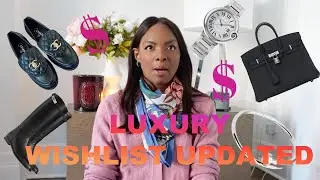 UPDATED LUXURY WISHLIST - what did I ended up buying