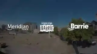 Meridian Place & Memorial Square construction timelapse in beautiful downtown Barrie.