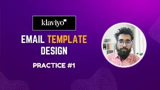 Klaviyo Email Template Design Bangla Tutorial | Practice #1