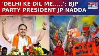 'Delhi Chooses Integrity Over Corruption&rsquo;: JP Nadda On BJP Coming To Power In Delhi After 27 Years