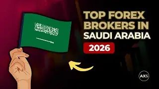 5 Best Forex Brokers in Saudi Arabia in 2026