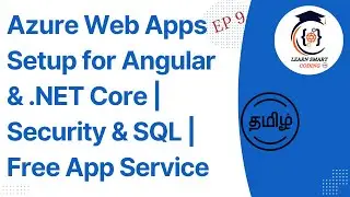 Creating & Configuring Azure Web Apps for Angular & .NET Core | App Settings, Security, SQL