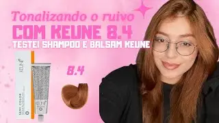 Tonalizando Ruivo com Keune 8.4 - Semi Color Keune - Testei Shampoo e Balsam ph4 Keune