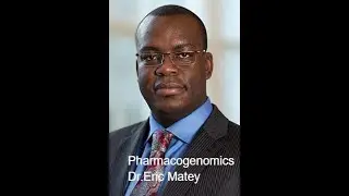 What is new in Pharmacogenomics PGx  - The only Constant is Change Eric T Matey