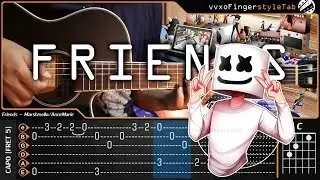 Marshmello & Anne Marie - FRIENDS - Fingerstyle Guitar Cover + TAB Tutorial and Chord