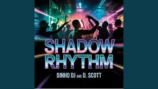 Shadow Rhythm