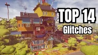 TOP 14 Glitches In Hello Neighbor