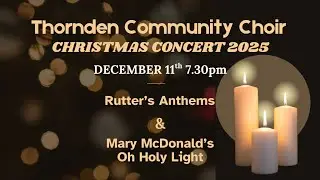 Worship Christ, the Newborn King - Oh Holy Night by Mary McDonald - Thornden Community Choir