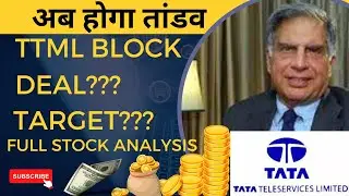 TTML Block Deal?| अब होगा तांंडव| Target?| Full Stock Analysis & More #sharemarketstalker #ttmlshare