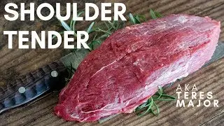 Reverse Seared Shoulder Tender | Teres Major