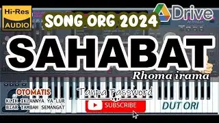 Set ORG 2024 sahabat ( SONG ) Rhoma Irama Gratis Tanpa PW
