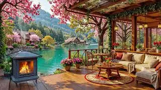 Morning Spring Jazz 🌸 Gentle Jazz Music at Cozy Outdoor Coffee Shop Ambience for Work, Study