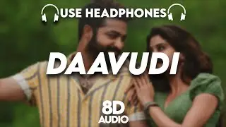 Daavudi : 8D AUDIO🎧| Devara | NTR | Janhvi Kapoor | Koratala Siva | Anirudh | (Lyrics)