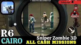 Sniper Zombie 3D R6 Cairo Cash Missions | Sniper Zombie 3D gameplay | Invincible Sigog #games