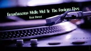 Grandmaster Melle Mel & The Furious Five - Beat Street