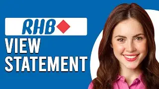 How To View RHB Statement Online (How Can I Check RHB Online Statement)