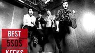 5SOS Best Keeks