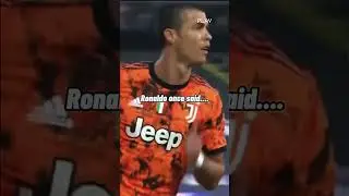РОНАЛДУ ОДНАЖДЫ СКАЗАЛ.. ШУУУ #shorts