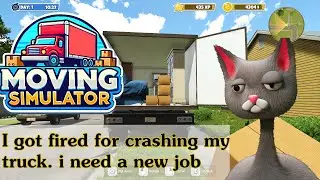 Its moving day! come play Moving Simulator!