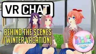 VRChat - Winter Vacation! (BEHIND THE SCENES)