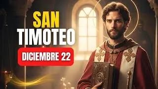 Santo de Hoy 22 de diciembre 2025 | San Timoteo