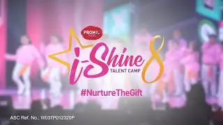 PROMIL FOUR i-Shine 8 Talent Camp