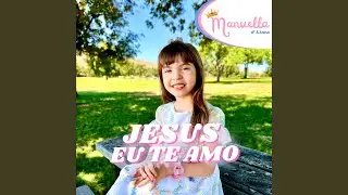 Jesus Eu Te Amo