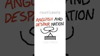 anguish and despair nation
