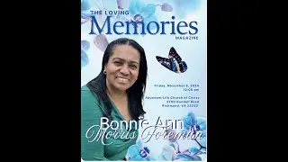 Bonnie Morris Foreman - Celebration of Life 11.8.24