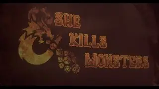 Nevada Conservatory Theatre: She Kills Monsters - A Play That Features Dungeons & Dragons!