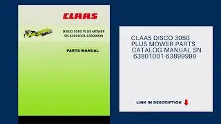 CLAAS DISCO 3050 PLUS MOWER PARTS CATALOG MANUAL SN 63801001 63899999 #claas #heavyequipmentmanual