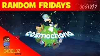 Random Fridays: Cosmochoria